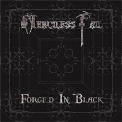 Merciless Fail : Forged in Black